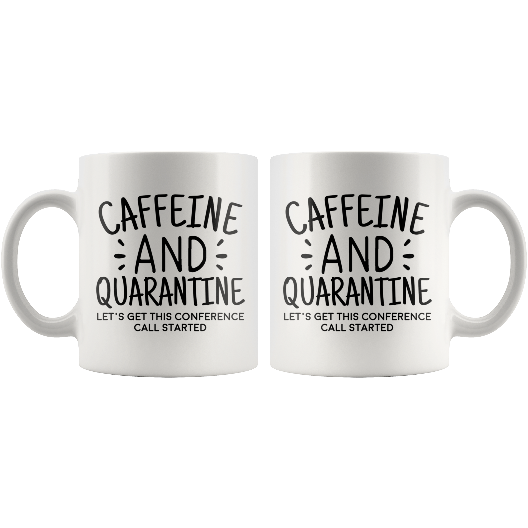White Mugs - Caffeine and Quarantine