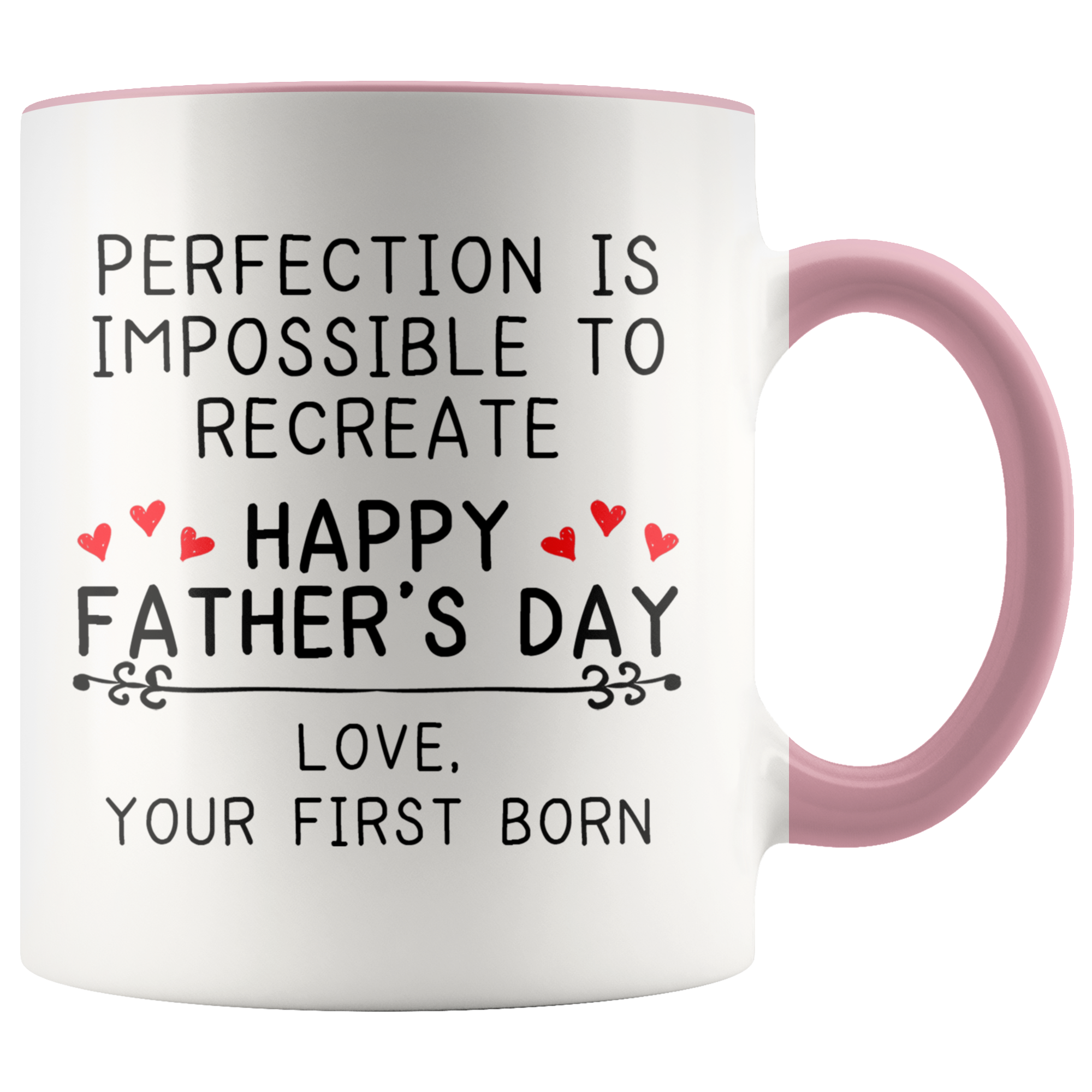 Accent Mug - Father's Day Perfection Impossible First Born