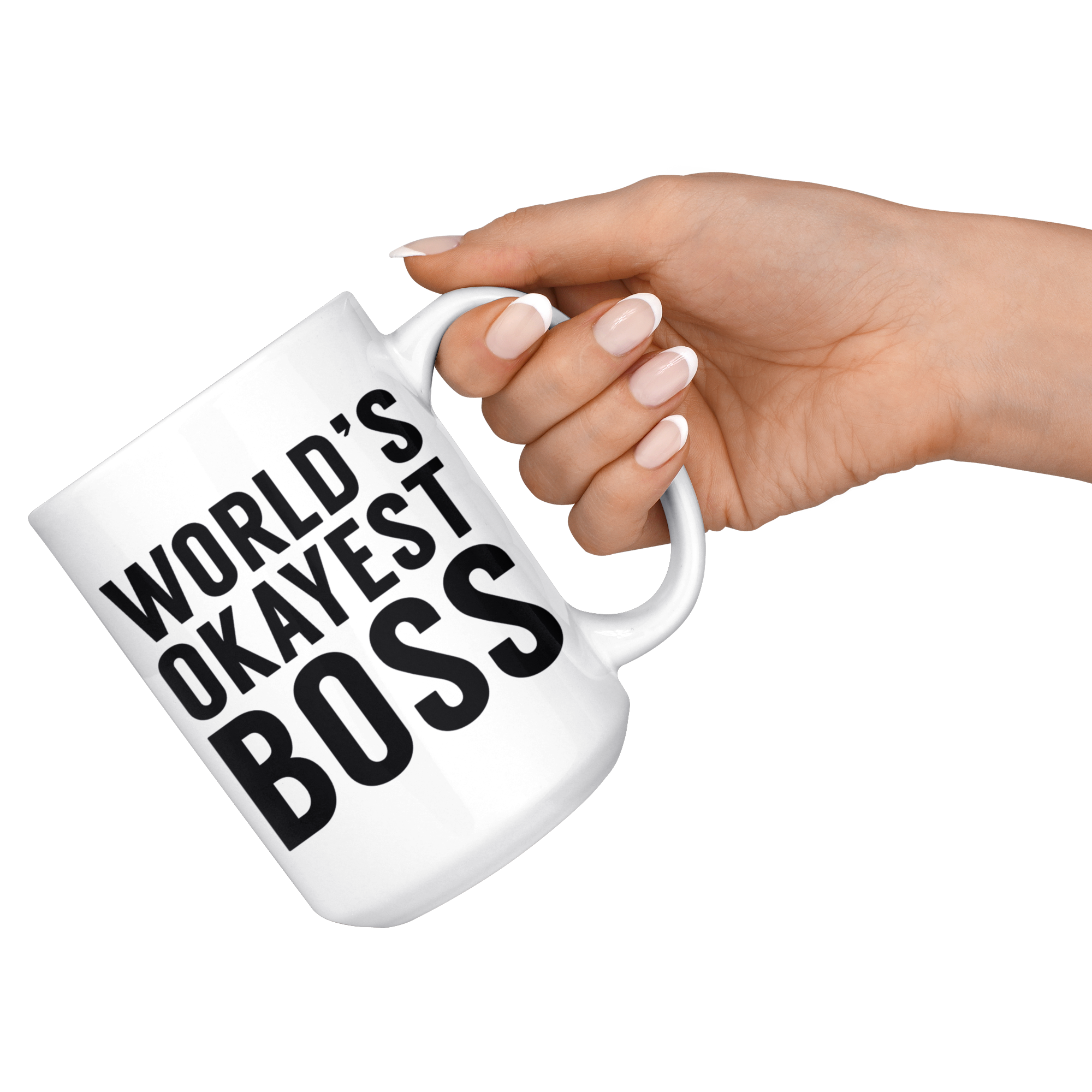 White 15oz Mug - World's Okayest Boss