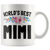 White 11oz Mug - World's Best Mimi