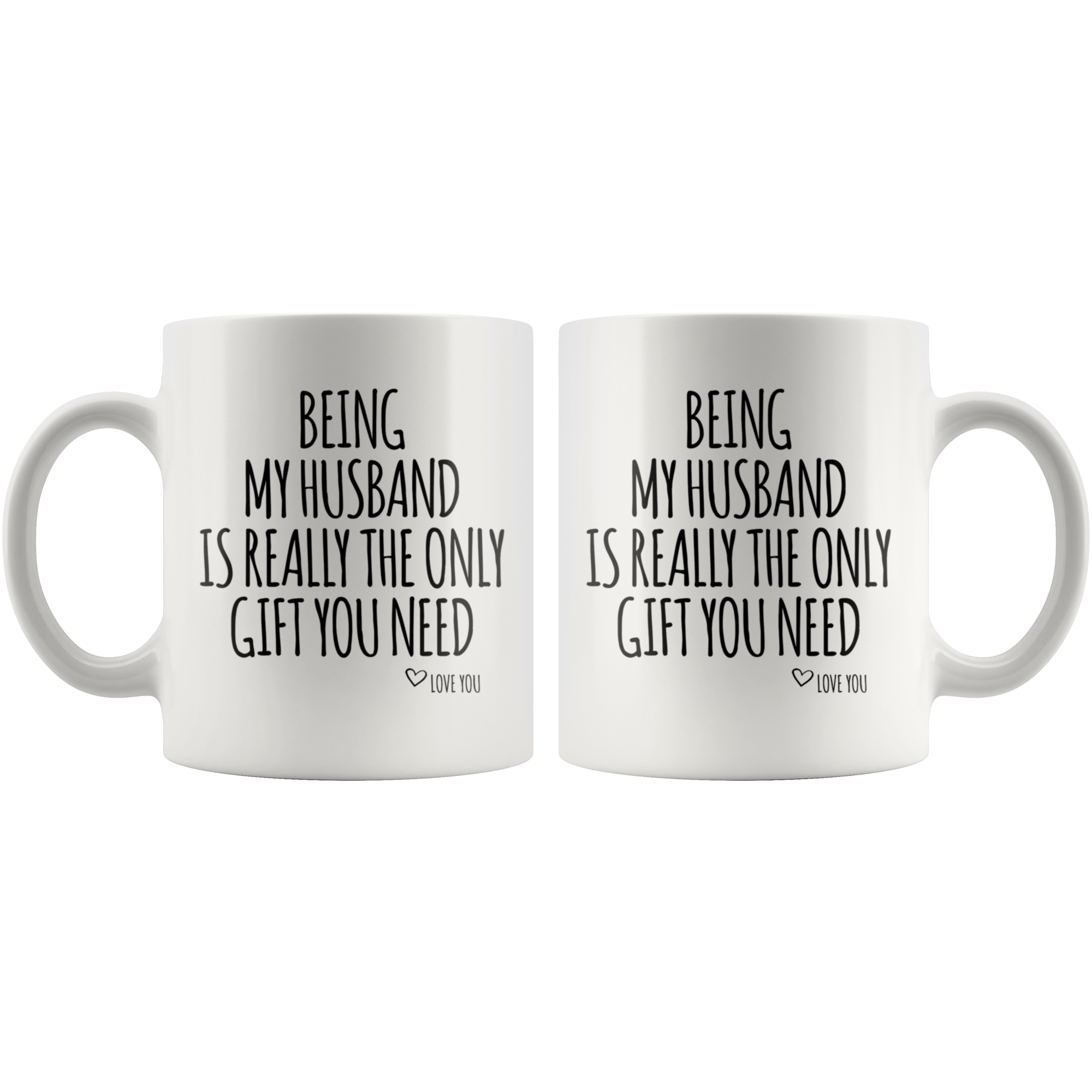 White Mugs - Being My Husband Gift
