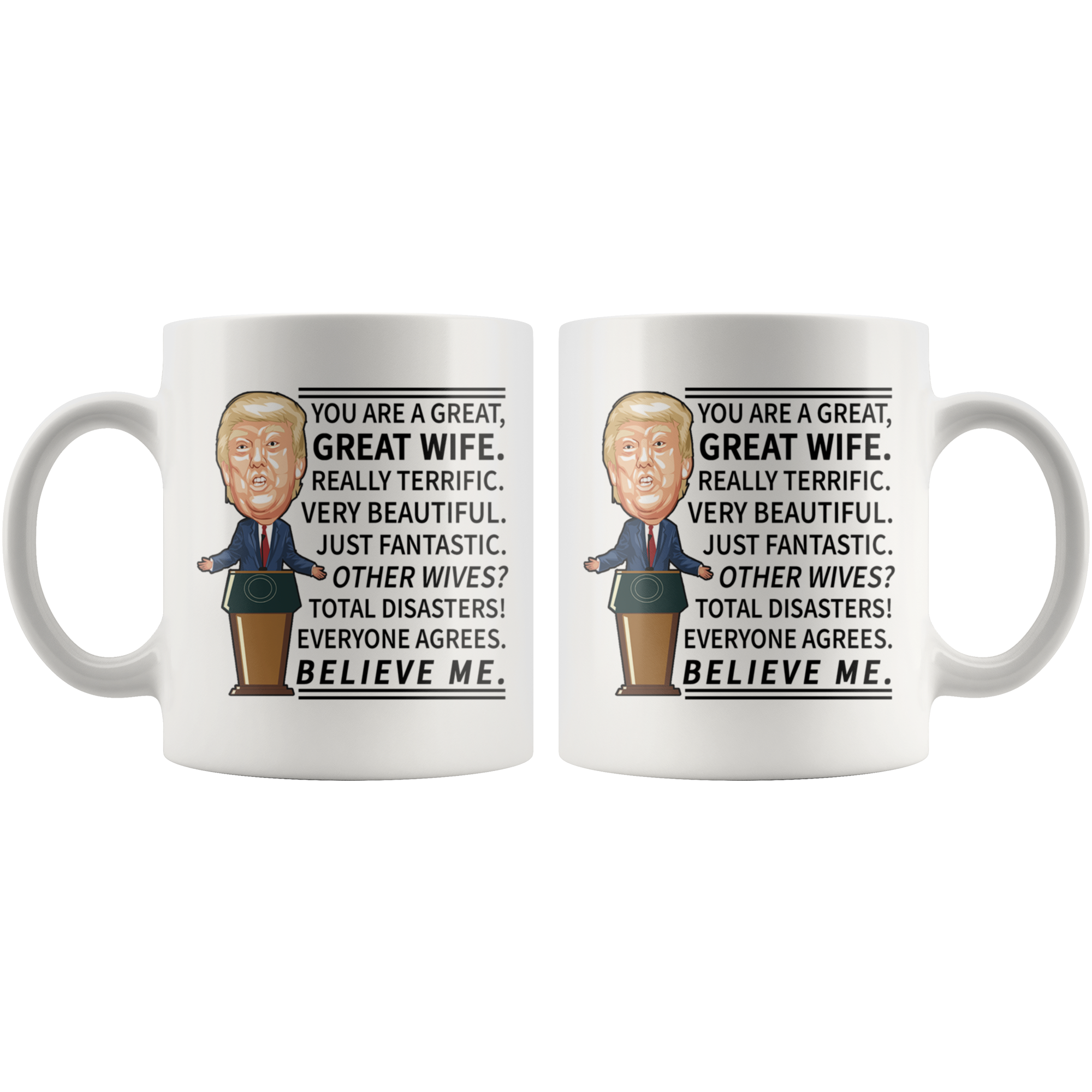 White 11oz Mug - Trump Great Wife