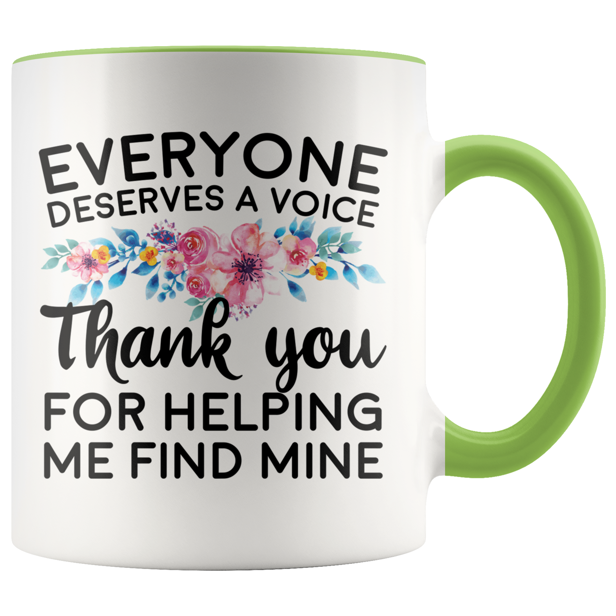 Accent Mug - Speech Therapist Thank You Finding My Voice