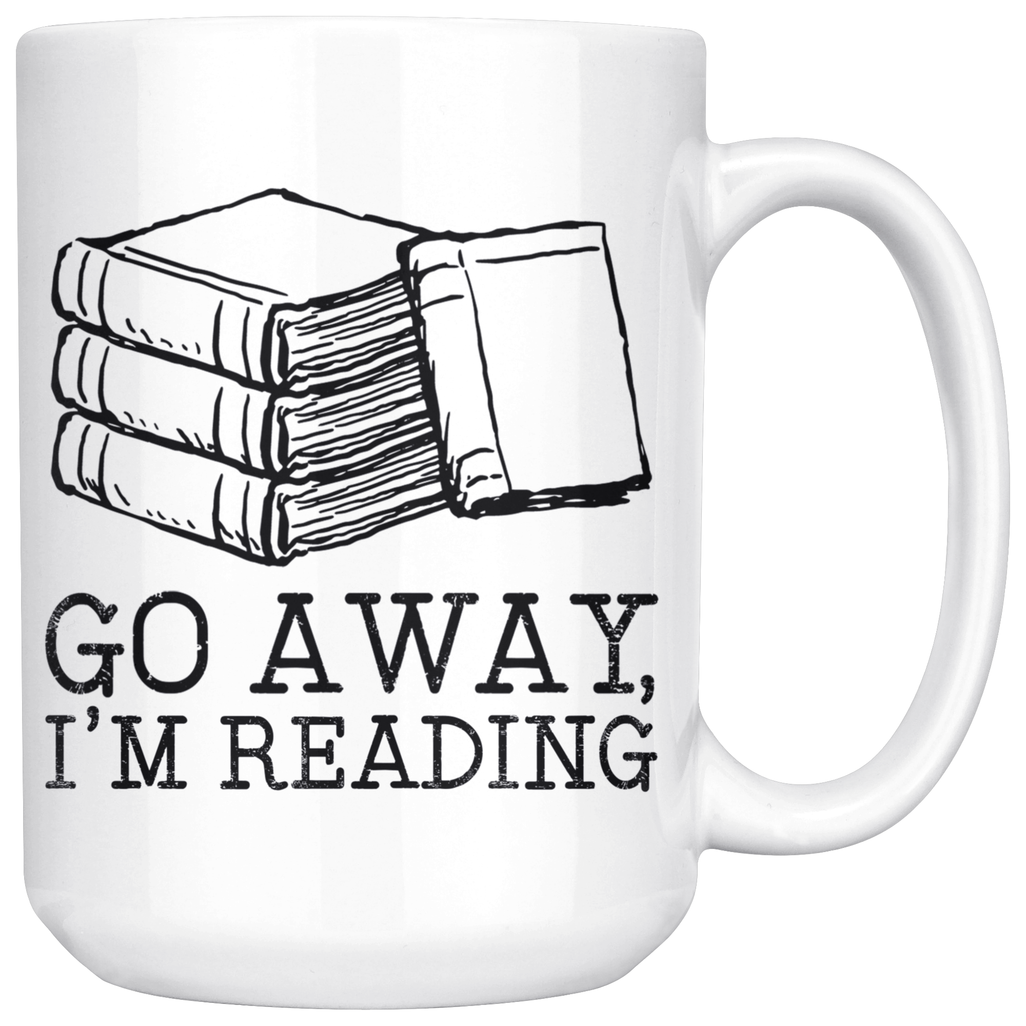 White 15oz Mug - Go Away Reading