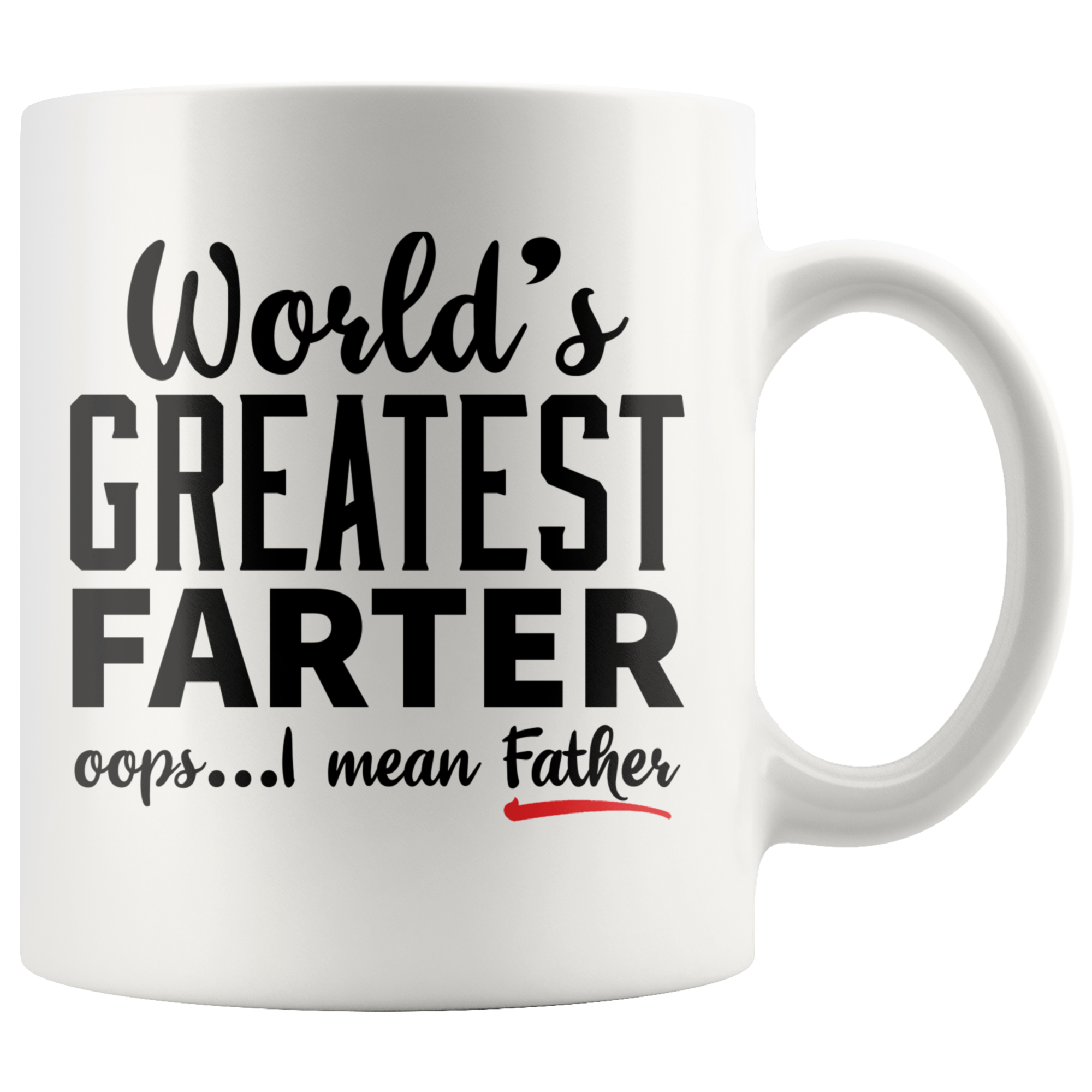 White 11oz Mug - World's Greatest Farter Father