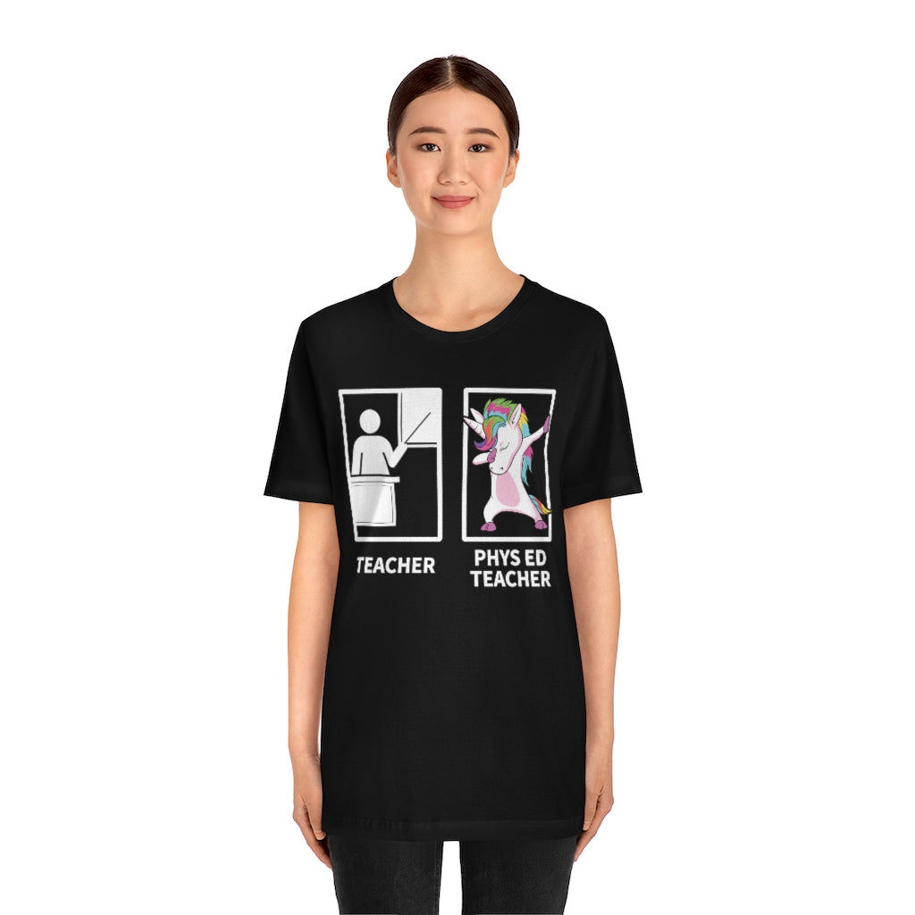 Unicorn Phys Ed Gym Teacher TShirtSon UK