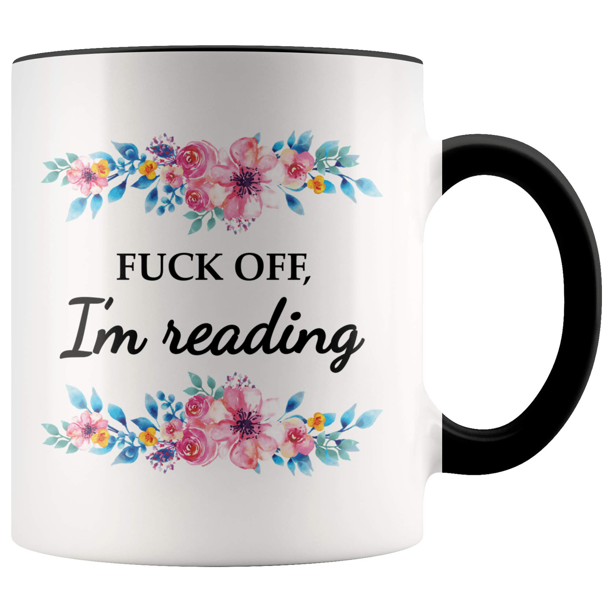 Accent Mug - Fuck off I'm reading
