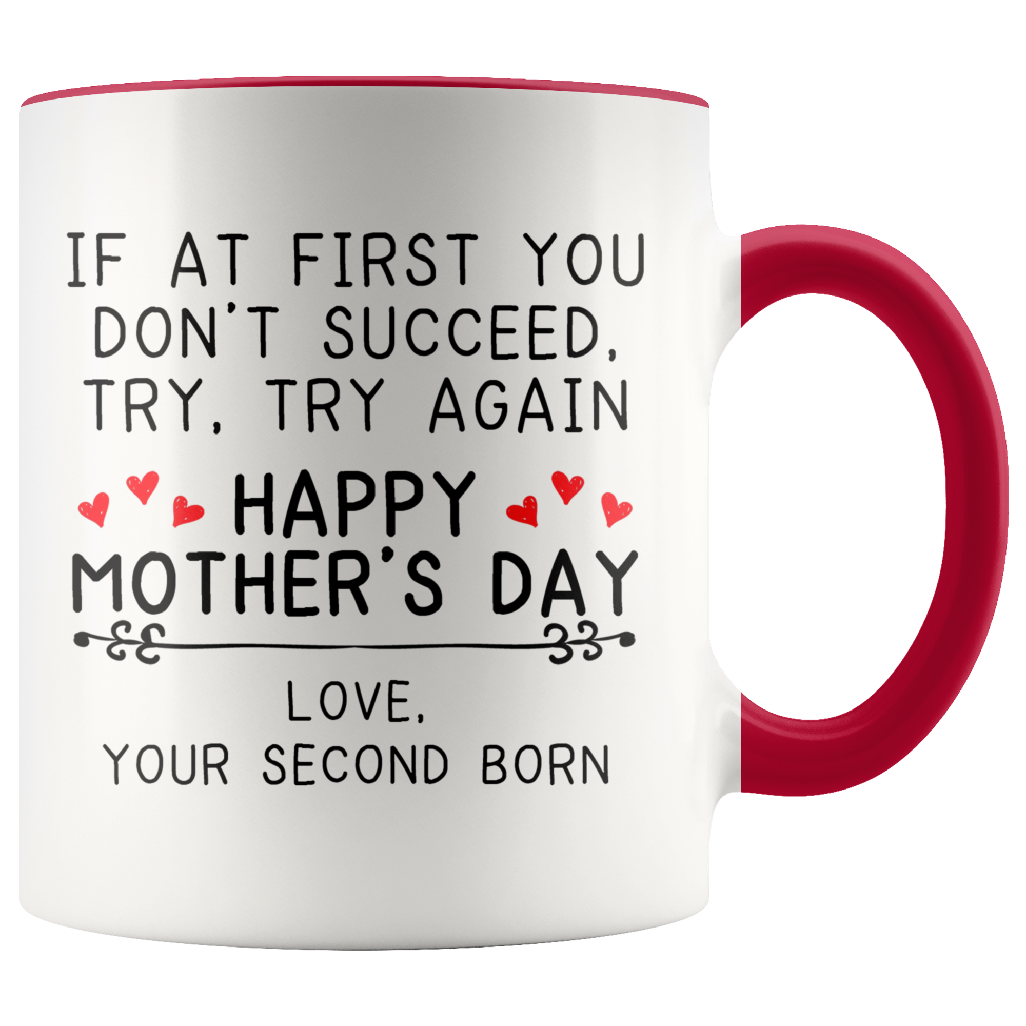 Accent Mug - Mother's Day Second Born