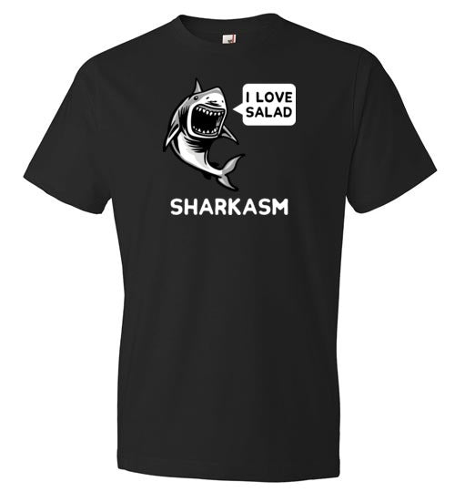 Sharkasm I Love Salad