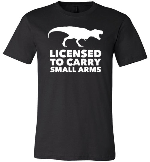 Licensed To Carry Small Arms T-Rex Canvas