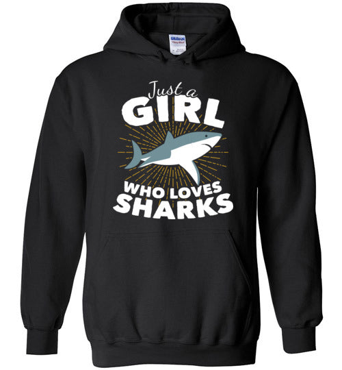 Just A Girl Who Loves Sharks Hoodie