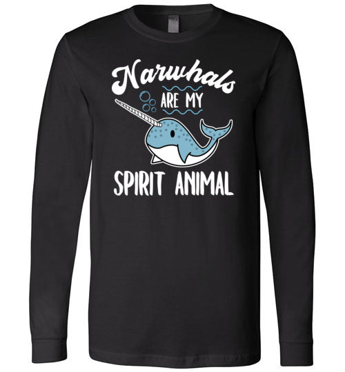 Narwhals Spirit Animal Long Sleeve