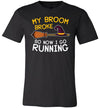 Broom Broke Running Canvas