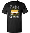 But First Smores Gildan Youth
