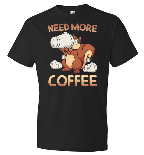 Need More Coffee