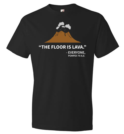 Floor Is Lava Pompeii