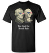 Too Cool For British Rule Gildan Youth