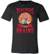 Teachers Love Brains Canvas