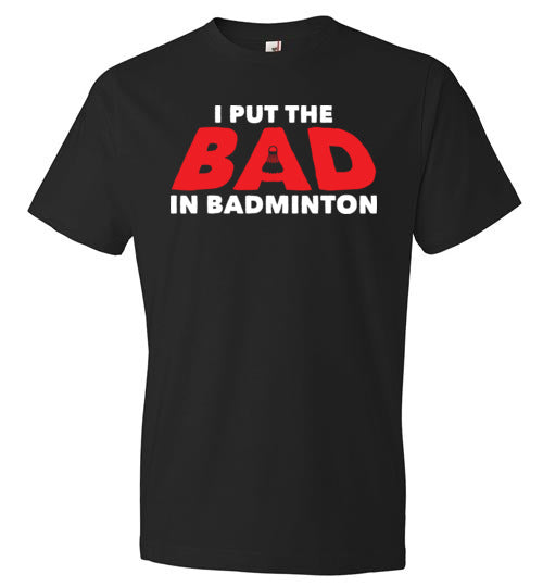 Bad In Badminton