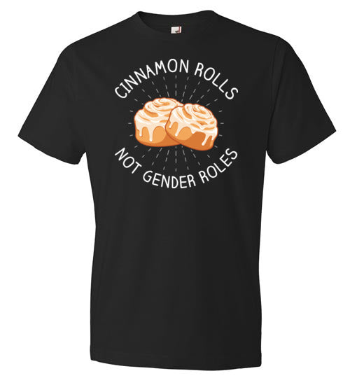 Cinnamon Rolls Not Gender Roles