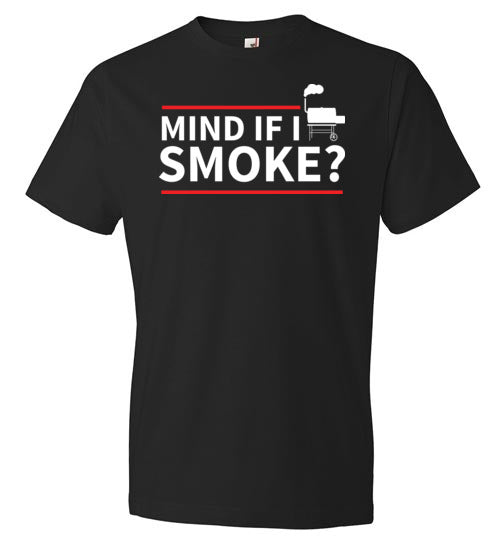 Mind If I Smoke Smoking Meat