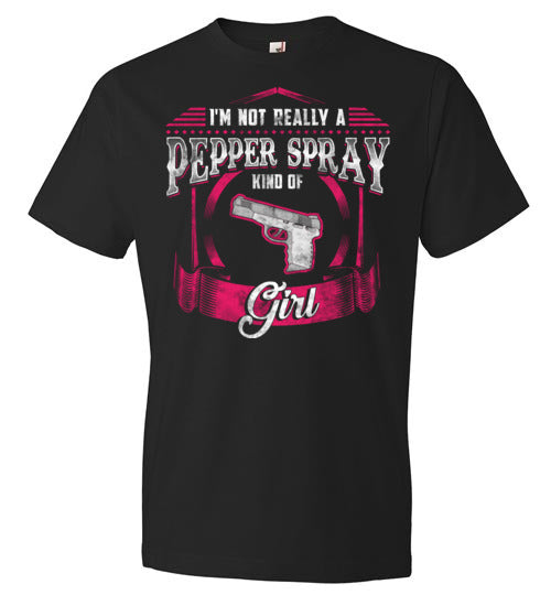 Not Really A Pepper Spray Kind Of Girl