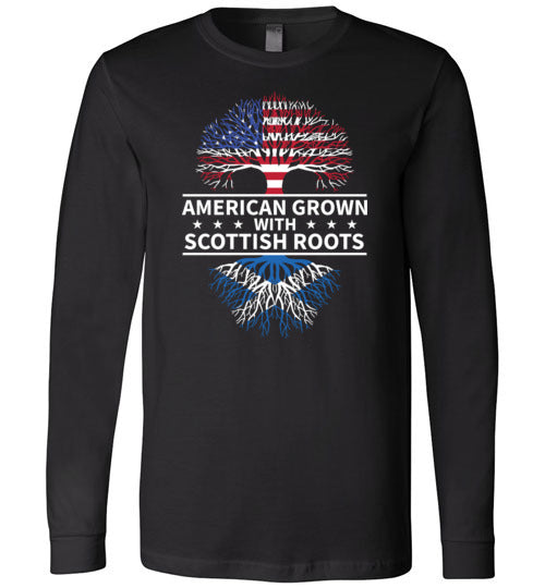 American Grown With Scottish Roots Long Sleeve