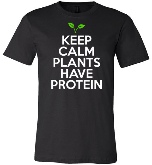 Keep Calm Plants Have Protein Canvas