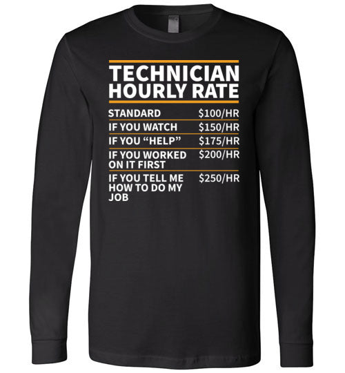 Technician Hourly Rate Long Sleeve