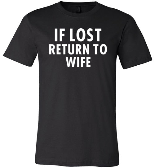 If Lost Return To Wife Canvas