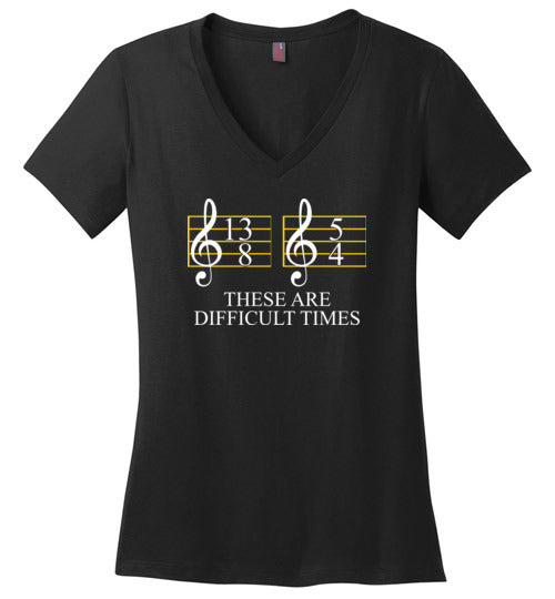 Music These Are Difficult Times V-Neck