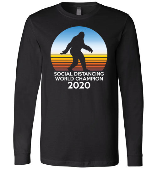 Bigfoot Social Distancing World Champion Long Sleeve