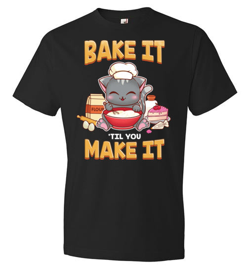 Bake It Til You Make It