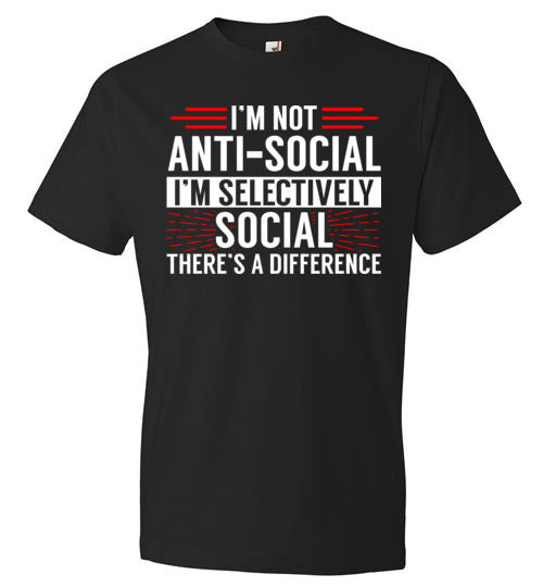 Not Anti-Social, Selectively Social
