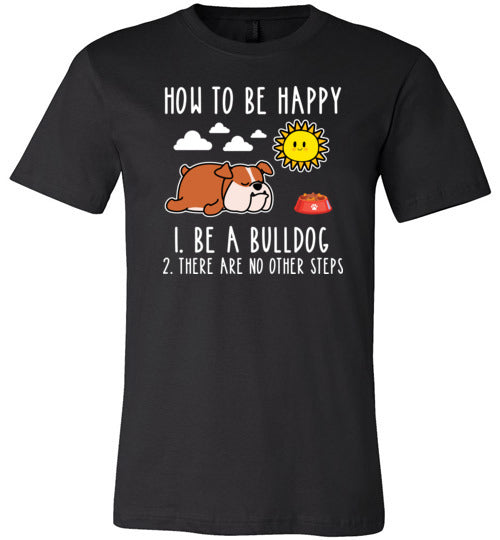 Be Happy Bulldog Canvas