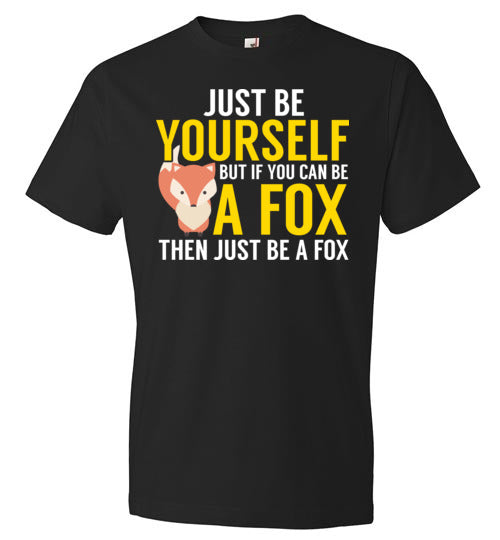 Be Yourself Fox