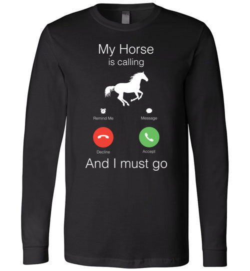 Horse Is Calling Long Sleeve