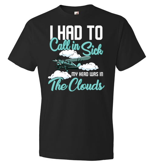 Call In Sick Flying In Clouds