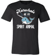 Narwhals Spirit Animal Canvas