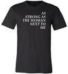 As Strong As Woman Canvas