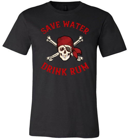 Pirate Save Water Drink Rum Canvas