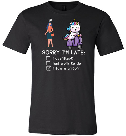 Unicorn Sorry Late Canvas
