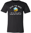 Save The Bees Taking You With Us Canvas