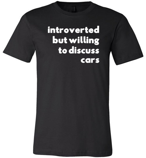 Introverted But Willing To Discuss Cars Canvas