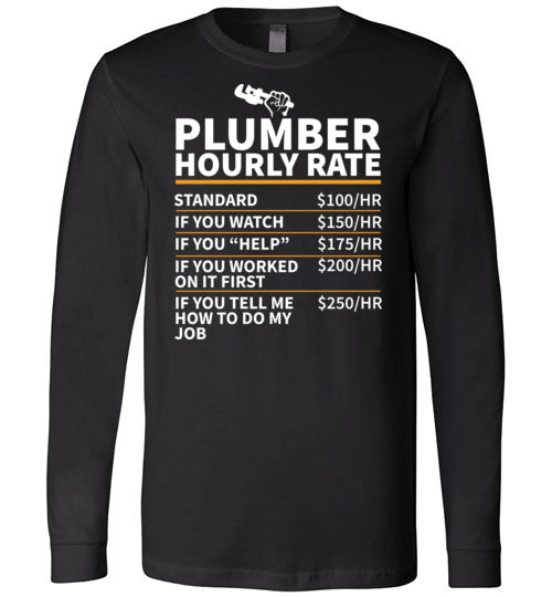 Plumber Hourly Rate Long Sleeve