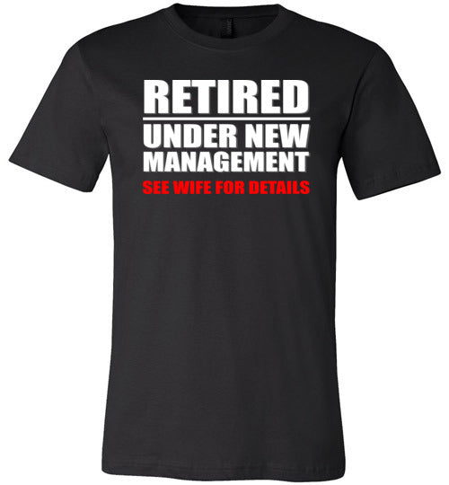 Retired Under New Management Canvas