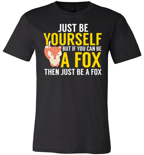 Just Be A Fox Canvas