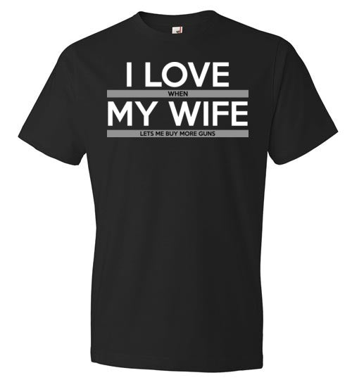 Love Wife Buy More Guns