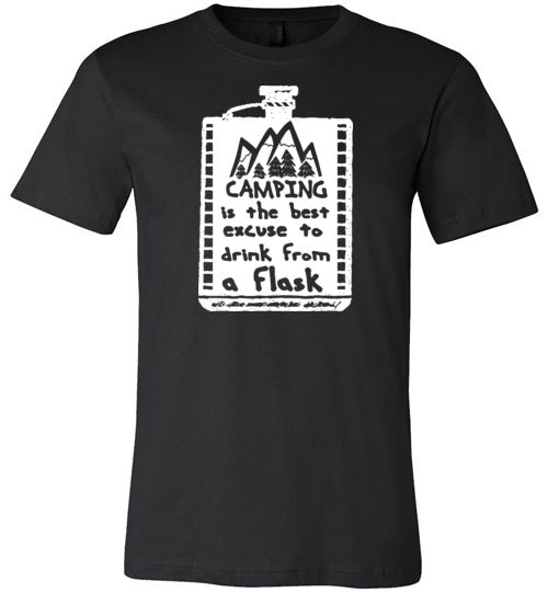 Camping Is The Best Excuse To Drink From A Flask Canvas