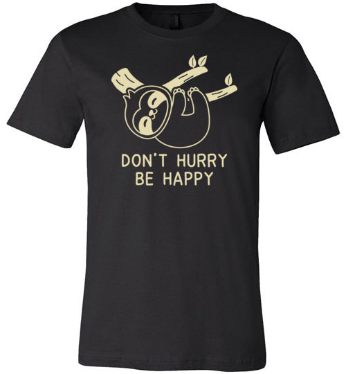 Sloth Don't Hurry Be Happy Canvas